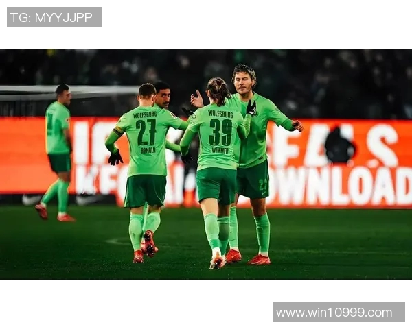 沃尔夫斯堡客场大胜科隆,取得关键胜利迈向欧冠资格!